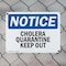 Signmission Cholera Quarantine Keep Out! OSHA Notice Sign, Plastic, 10in W x 7in L, 2PK OS-2PACK-NS-P-710-L-10594 - alternate 6